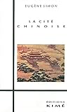 La cité chinoise (Collection 