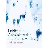 Public Administration And Public Affairs Henry Nicholas 9781138693524 Books