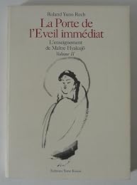 La  porte de l'éveil immédiat