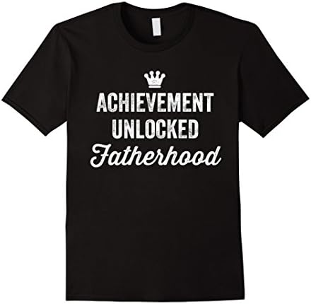 Men's Achievement Unlocked Fatherhood Funny New Dad Gamer T-Shirt Medium Black