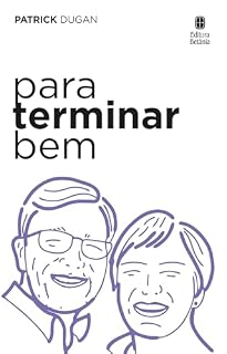 Livro Para Terminar Bem, Comece Hoje