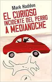 El curioso incidente el perro a medianoche