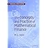 The Concepts and Practice of Mathematical Finance (Mathematics, Finance and Risk)