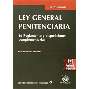 Ley General Penitenciaria 6ª Edición 2015 (Textos Legales) Ley General Penitenciaria 6ª Edición 2015 (Textos Legales)