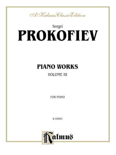 Piano Solos, Vol 3 (Kalmus Edition) Piano Solos, Vol 3 (Kalmus Edition)