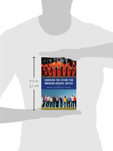 Choosing the Future for American Juvenile Justice (Youth, Crime, and Justice, 5) - Thumbnail 3