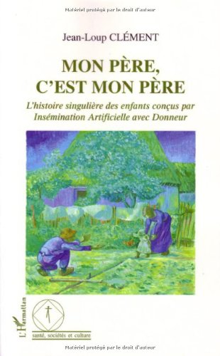 Mon père, c'est mon père