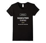 Women's It's a Hamilton Thing Clever T-Shirt Medium Black
