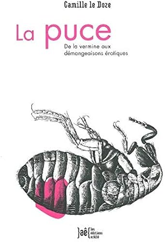 Download La puce. De la vermine aux démangeaisons érotiques PDF