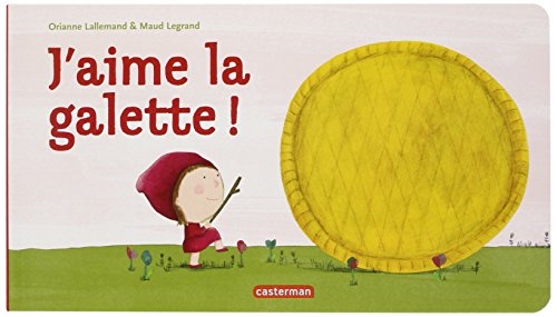 J'aime la galette