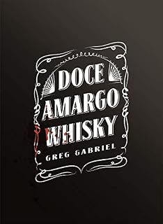 Livro Doce Amargo Whisky