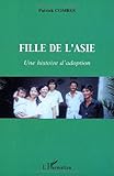 Image de Fille de l'Asie : Une histoire d'adoption