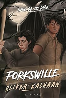 Livro Forkswille: Livre-se do lobo