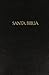 Santa Biblia (Spanish And English) (Spanish and English Edition)