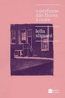 Livro O perfume das flores à noite