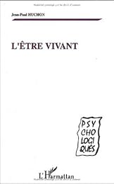 L' être vivant