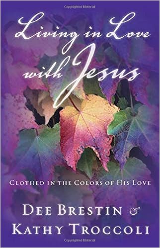 Living in Love with Jesus: Clothed in the Colors of His Love