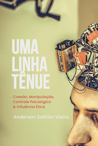 Uma Linha Tênue - eBook, Resumo, Ler Online e PDF - por Sathler Vieira ...