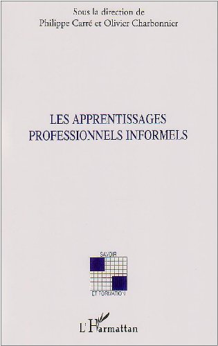 Les  apprentissages professionnels informels