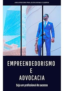 Livro Empreendedorismo e Advocacia: Para bacharéis e advogados