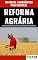 Livro Reforma Agrária | Entenda um pouco mais sobre esse assunto