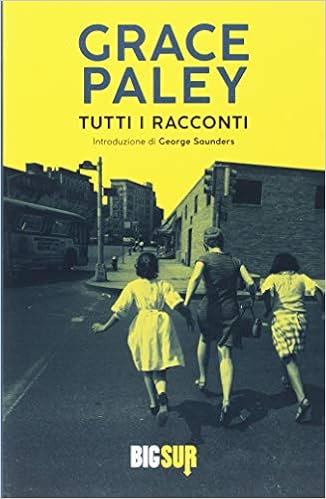 Grace Paley - Tutti i racconti (2018)
