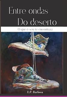 Livro Entre Ondas Do Deserto