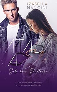Livro Atada a Ele: Sob sua Proteção