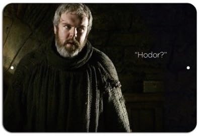 Hodor - Game of Thrones Metal 8x12 Poster imPrint