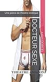 DOCTEUR SEXE (French Edition) by 