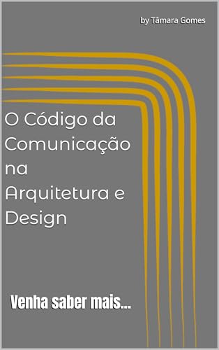 O código da Comunicação na Arquitetura e Design - eBook, Resumo, Ler ...