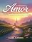 Livro O verdadeiro amor: Descubra o Poder Transformador do Amor Divino e Viva Relacionamentos Plenos e Significativos