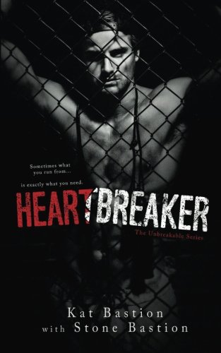 Heartbreaker (Unbreakable, #1)