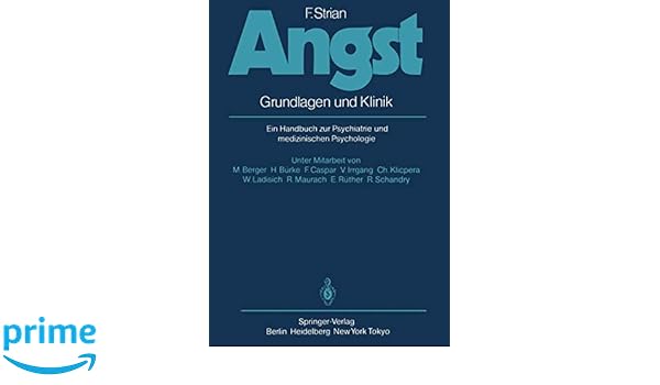 Angst Grundlagen Und Klinik Ein Handbuch Zur Psychiatrie - 