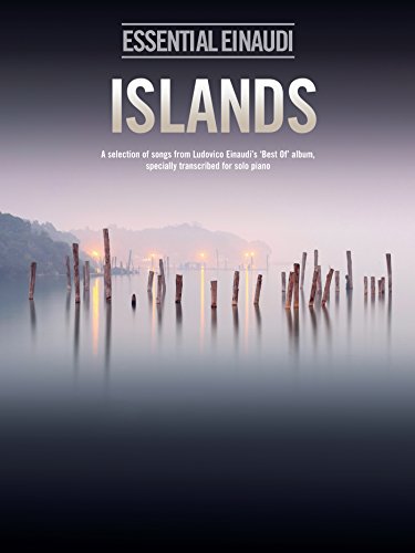 Ludovico Einaudi: Islands - Essential Einaudi (Solo Piano)