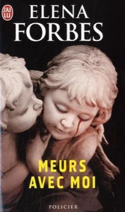 Meurs avec moi