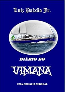 Livro Diário do VIMANA: Uma Odisseia Surreal