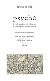 Psyche: Le Culte de l'Ame Chez Les Grecs Et Leur Croyance a l'Immortalite. (Encre Marine) (French Ed by 