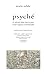 Psyche: Le Culte de l'Ame Chez Les Grecs Et Leur Croyance a l'Immortalite. (Encre Marine) (French Ed by 