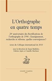 L' orthographe en quatre temps