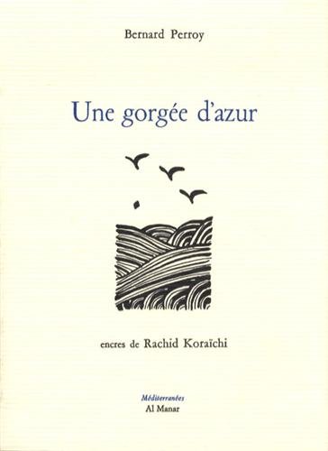Une  gorgée d'azur