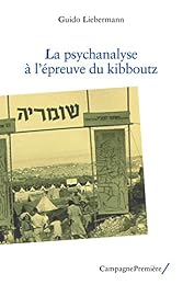 La  psychanalyse à l'épreuve du kibboutz