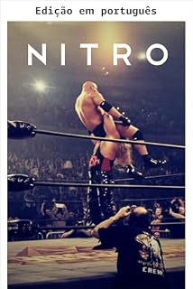 Livro NITRO: A incrível ascensão e o inevitável colapso da WCW de Ted Turner