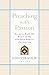 Preaching with Passion: Sermons from the Heart of the Southern Baptist Convention by James T. Draper