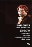 Emil Gilels: Live in Moscow, Vol. 5 - Tchaikovsky/Schumann