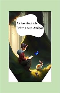 Livro As Aventuras de Pedro e Seus Amigos