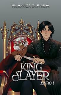 Livro King Slayer: Livro 1