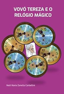 Livro Vovó Tereza E O Relógio Mágico