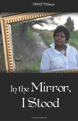 In the Mirror I Stood