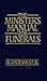 The Minister's Manual for Funerals